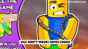 ugc don't move codes 2024 april